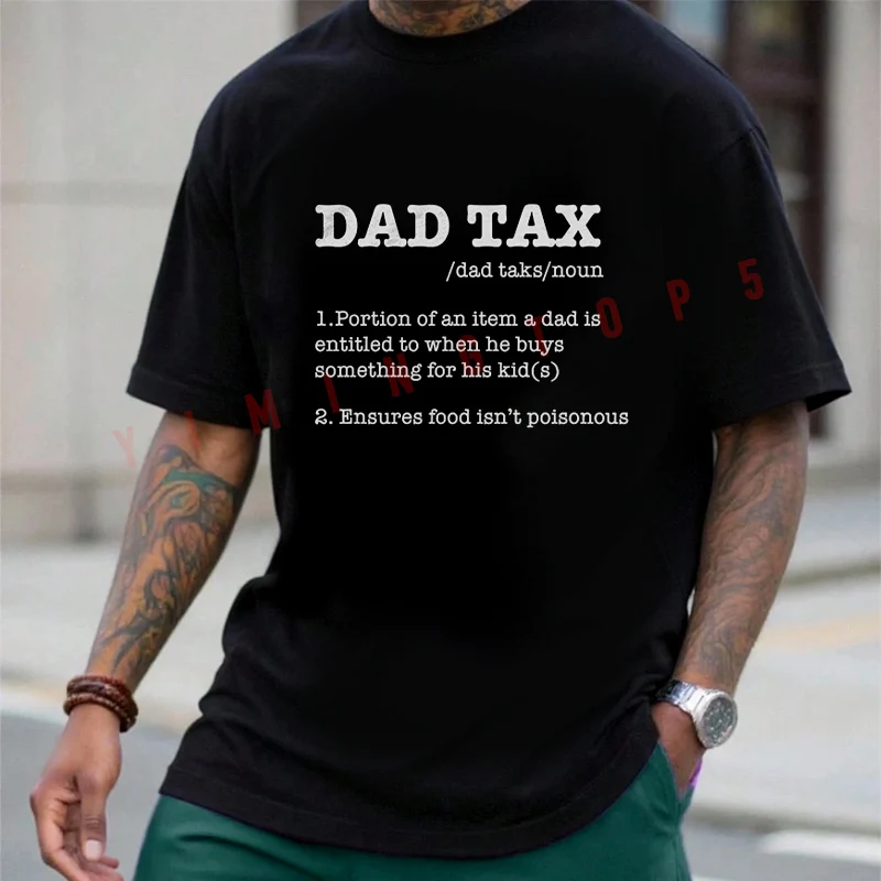 Funny Dad Tax Sarcastic Fathers Day Novelty Motorcycle T-shirt Summer Cotton Short Sleeve Casual O-Neck Breathable Unisex Tops
Funny Dad Tax Sarcastic Fathers Day Novelty Motorcycle T-shirt Summer Cotton Short Sleeve Casual O-Neck Breathable Unisex Tops