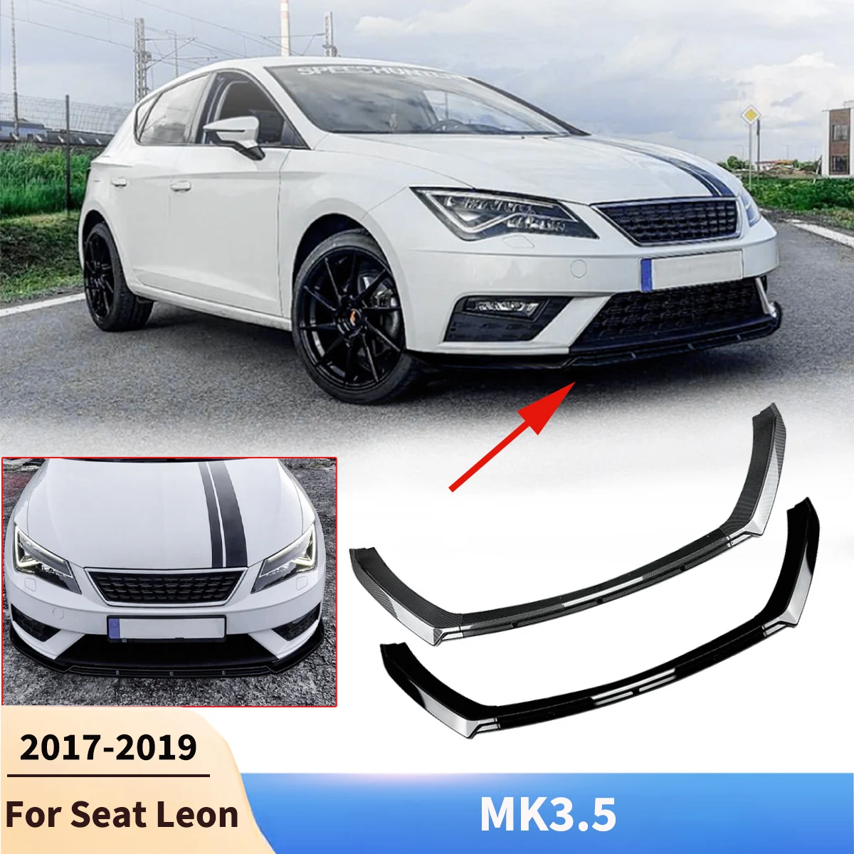 Car Front Bumper Lip for Seat Leon MK3.5 2017-2019 Splitter Blade Diffuser lip Bodykits Tuning Spoiler Accessories Guard Board
Car Front Bumper Lip for Seat Leon MK3.5 2017-2019 Splitter Blade Diffuser lip Bodykits Tuning Spoiler Accessories Guard Board