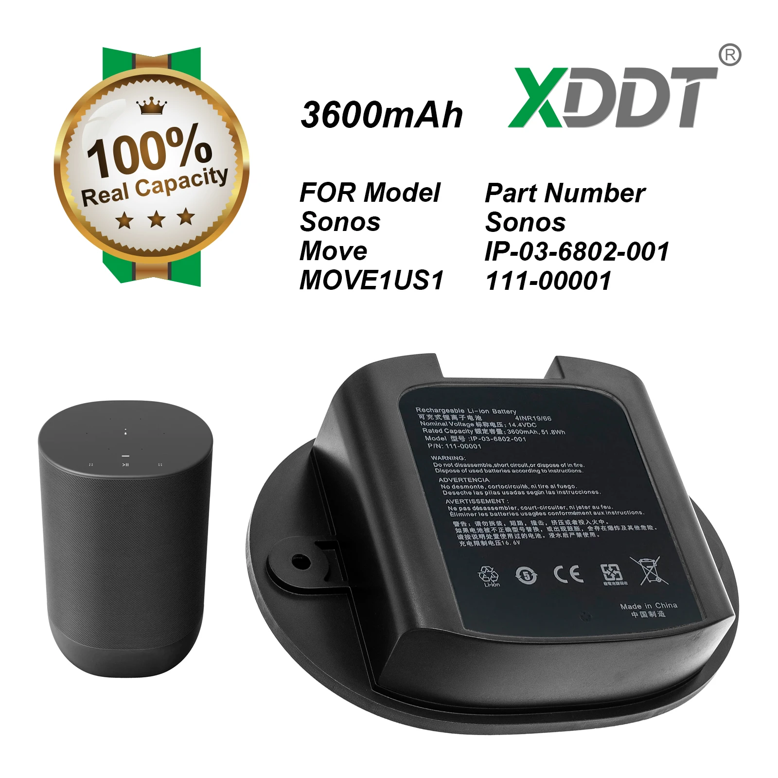 14.6V 3600mAh Speaker Battery IP-03-6802-001, 111-00001 for Sonos Move, MOVE1US1
14.6V 3600mAh Speaker Battery IP-03-6802-001, 111-00001 for Sonos Move, MOVE1US1