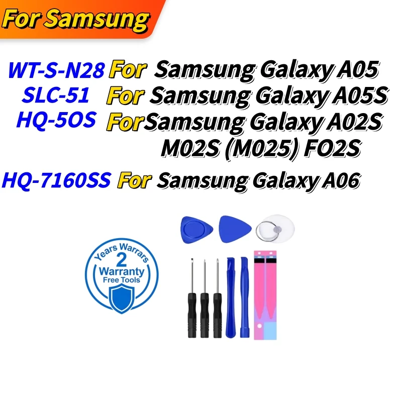 HQ-7160SS WT-S-N28 SLC-51 HQ-50S Battery For Samsung Galaxy A05 A05S A02S M02S (M025) F02S Galaxy A06 Mobile phone Batteries
HQ-7160SS WT-S-N28 SLC-51 HQ-50S Battery For Samsung Galaxy A05 A05S A02S M02S (M025) F02S Galaxy A06 Mobile phone Batteries