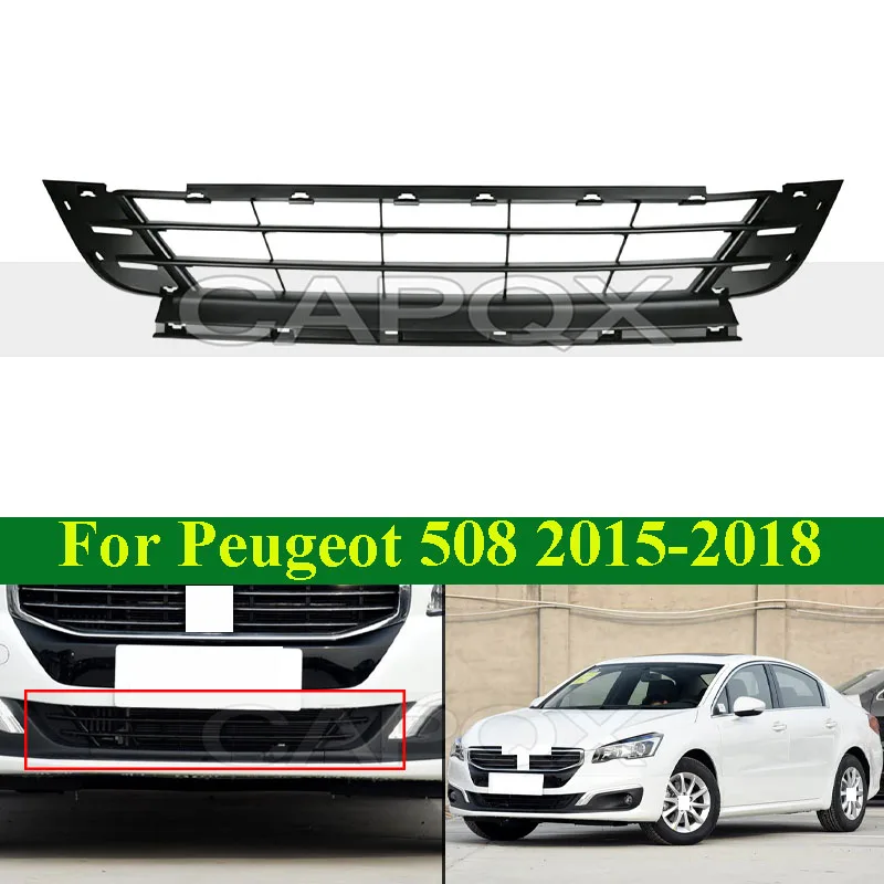 CAPQX Front Bumper Lower Guard Grill For Peugeot 508 2015-2018 Front Bumper Grill Lower Grille
CAPQX Front Bumper Lower Guard Grill For Peugeot 508 2015-2018 Front Bumper Grill Lower Grille