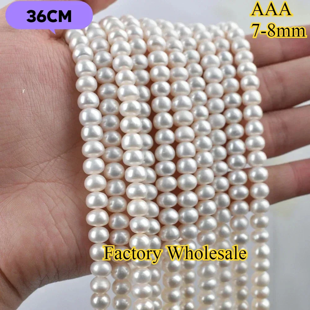 AAA 7-8mm High Quality Pearl Loose Bead Natural Freshwater Nearround Pearl for Jewelry Make DIY Necklace Accessories Wholesale
AAA 7-8mm High Quality Pearl Loose Bead Natural Freshwater Nearround Pearl for Jewelry Make DIY Necklace Accessories Wholesale