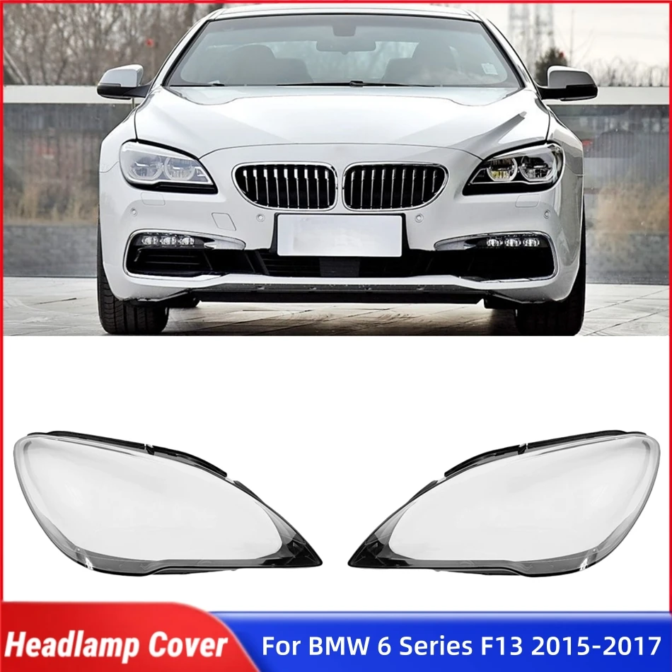 For BMW 6 Series F13 2015 2016 2017 Car Gadgets Lampcover Caps Headlamp Car Front Headlight Lens Cover Lights Shell
For BMW 6 Series F13 2015 2016 2017 Car Gadgets Lampcover Caps Headlamp Car Front Headlight Lens Cover Lights Shell
