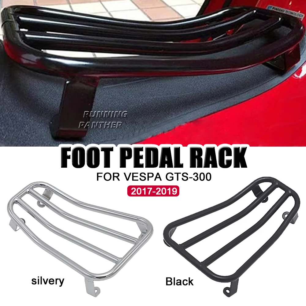For GTS300 GTS-300 Foot Pedal Rear Luggage Rack Bracket Holder FOR GTS 300 2017 2018 2019 Motorcycle Accessories gts300 
For GTS300 GTS-300 Foot Pedal Rear Luggage Rack Bracket Holder FOR GTS 300 2017 2018 2019 Motorcycle Accessories gts300