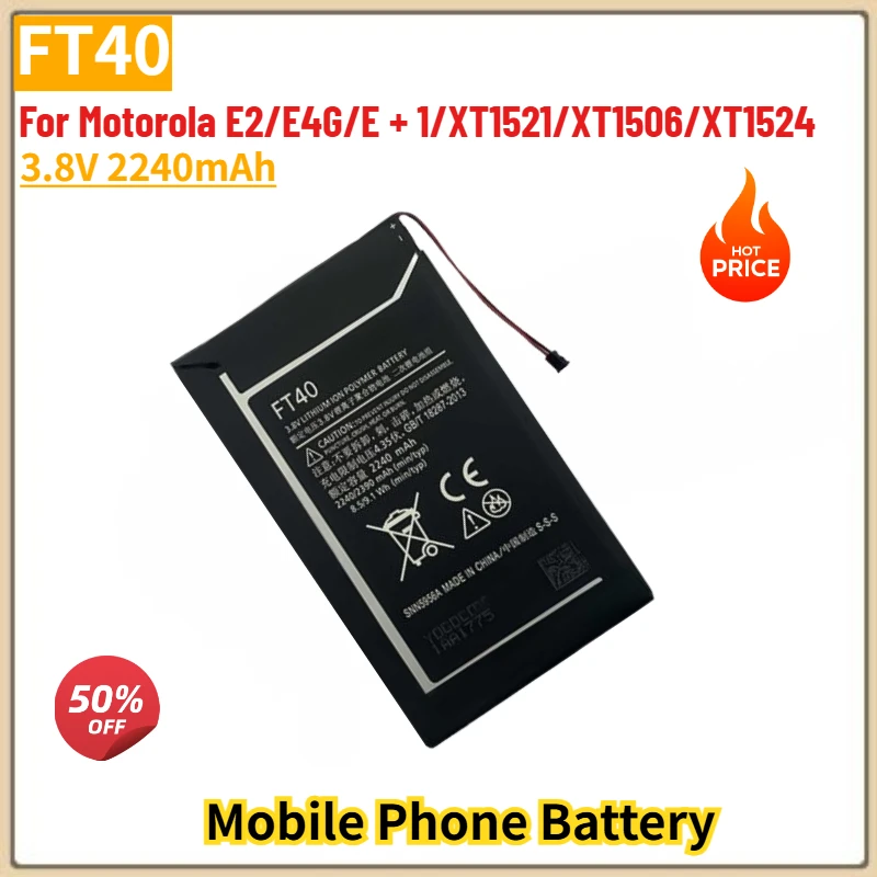 FT40 High Quality Phone Battery 3.8V 2240mAh for Motorola E2/E4G/E + 1/XT1521/XT1506/XT1524 Brand New Replacement Battery
FT40 High Quality Phone Battery 3.8V 2240mAh for Motorola E2/E4G/E + 1/XT1521/XT1506/XT1524 Brand New Replacement Battery