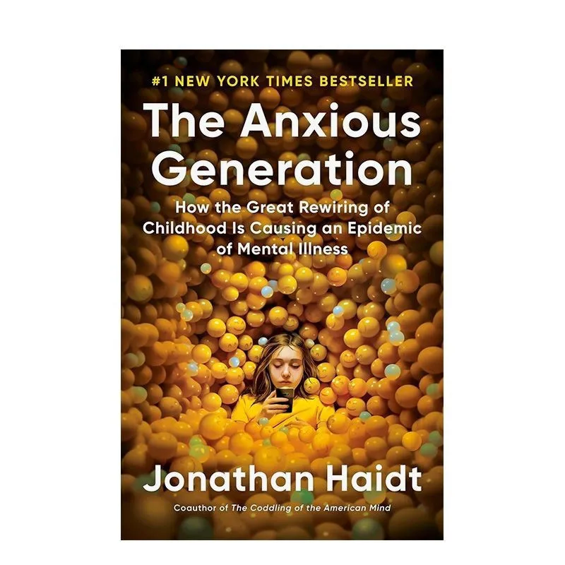 The Anxious Generation How the Great Rewiring of Childhood Is Causing an Epidemic of Mental Illness Paperback Book in English
The Anxious Generation How the Great Rewiring of Childhood Is Causing an Epidemic of Mental Illness Paperback Book in English