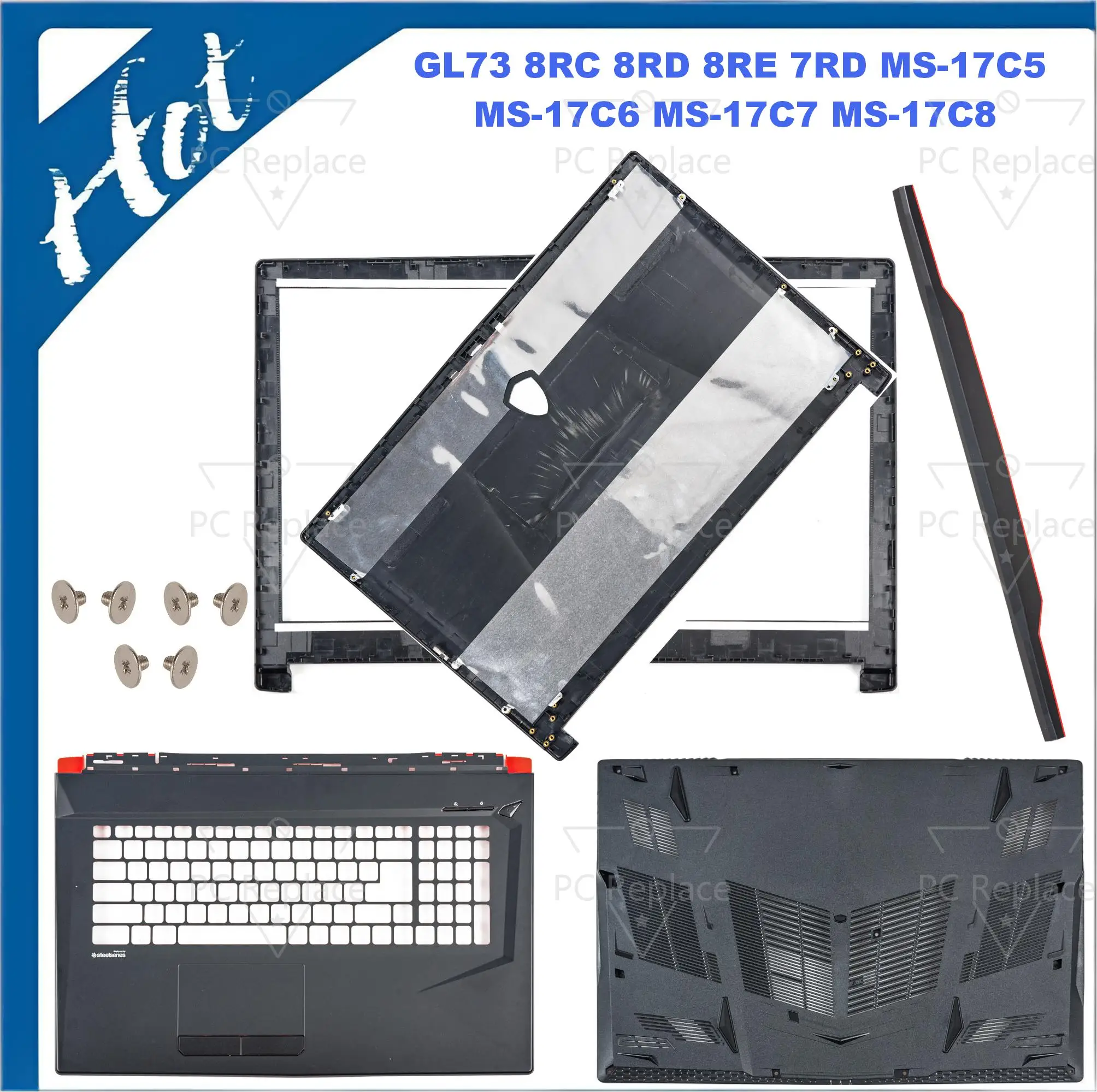 Replace Cover Compatible with GL73 8RC 8RD 8RE 7RD MS-17C5 MS-17C6 MS-17C7 MS-17C8 back cover front bezel upper base cover 17in
Replace Cover Compatible with GL73 8RC 8RD 8RE 7RD MS-17C5 MS-17C6 MS-17C7 MS-17C8 back cover front bezel upper base cover 17in