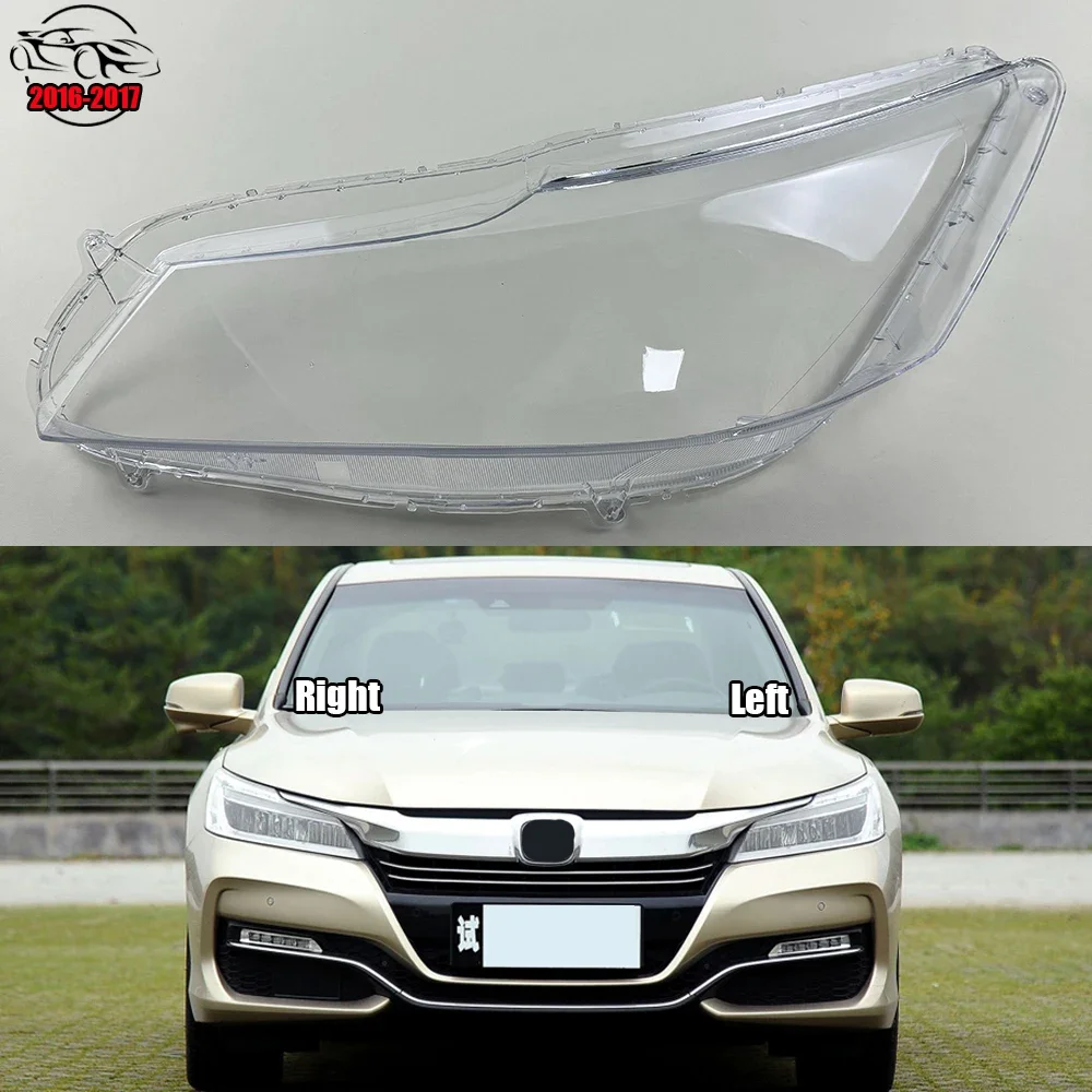 For Honda Accord 9.5 Generation 2016 2017 Lamp Shade Headlamp Shell Transparent Lampshade Headlight Cover Lens Plexiglass
For Honda Accord 9.5 Generation 2016 2017 Lamp Shade Headlamp Shell Transparent Lampshade Headlight Cover Lens Plexiglass