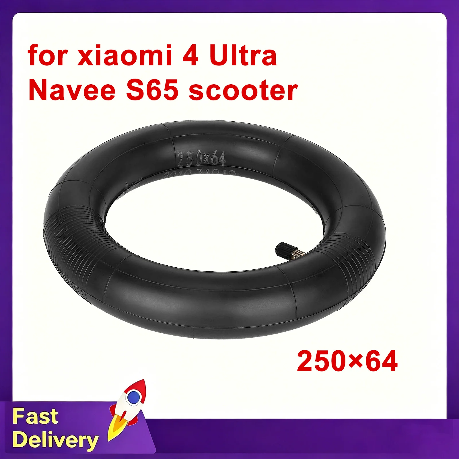 Ulip 250*64 Inner Tube with Straight Valve for xiaomi 4 Ultra Navee S65 scooter High Elastic Tube Electric scooter accessories
Ulip 250*64 Inner Tube with Straight Valve for xiaomi 4 Ultra Navee S65 scooter High Elastic Tube Electric scooter accessories