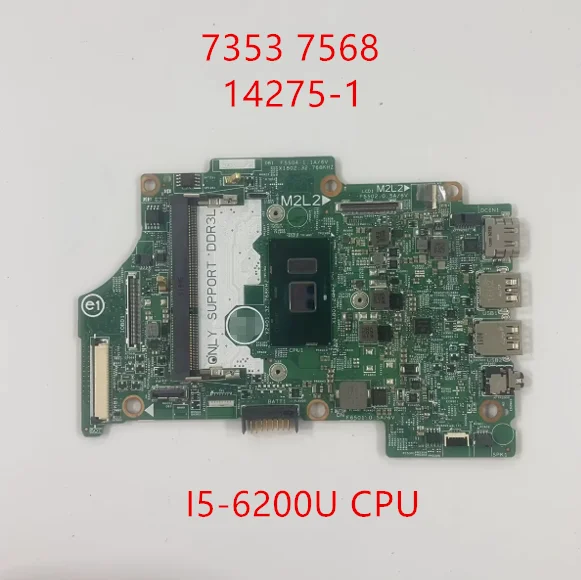 Материнская плата для ноутбука DELL 7353 7359 7568 с процессором I3/I5/I7-6-го поколения 14275-1, 100% полностью протестирована, работает отлично.
Материнская плата для ноутбука DELL 7353 7359 7568 с процессором I3/I5/I7-6-го поколения 14275-1, 100% полностью протестирована, работает отлично.