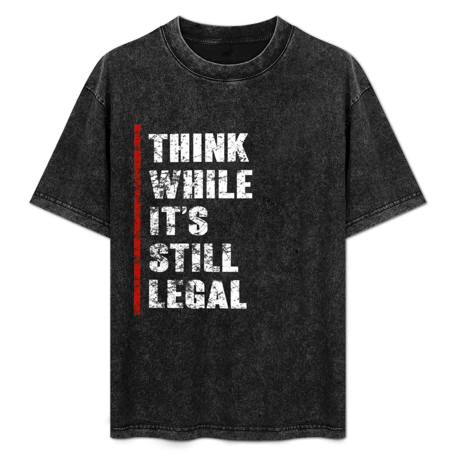 Think While It's Still Legal Vintage T-Shirt quick-drying affliction shirts Louboutins cheap stuff oversized t shirts for men
Think While It's Still Legal Vintage T-Shirt quick-drying affliction shirts Louboutins cheap stuff oversized t shirts for men