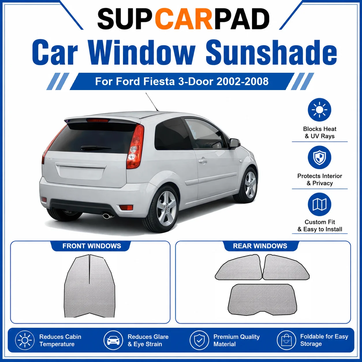 For Ford - Ford Fiesta 3-Door 2002-2008 Full Set Car Window Sunshades UV Block Privacy Heat Insulated Foldable Car Curtain
For Ford - Ford Fiesta 3-Door 2002-2008 Full Set Car Window Sunshades UV Block Privacy Heat Insulated Foldable Car Curtain