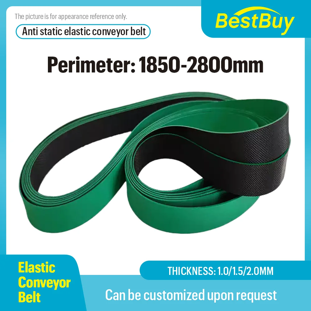 Anti static elastic conveyor belt with a circumference of 1850-2800mm, customizable in different specifications
Anti static elastic conveyor belt with a circumference of 1850-2800mm, customizable in different specifications