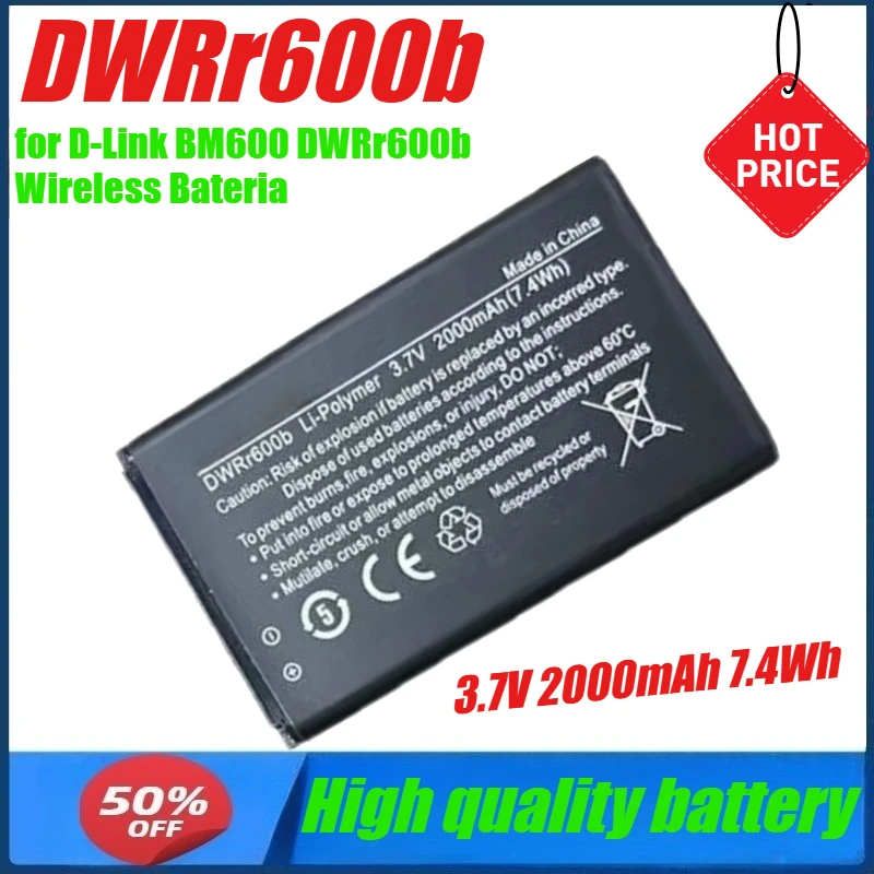 3.7V 2000mAh 7.4Wh DWRr600b Replacement Battery for D-Link BM600 DWRr600b Wireless Bateria
3.7V 2000mAh 7.4Wh DWRr600b Replacement Battery for D-Link BM600 DWRr600b Wireless Bateria