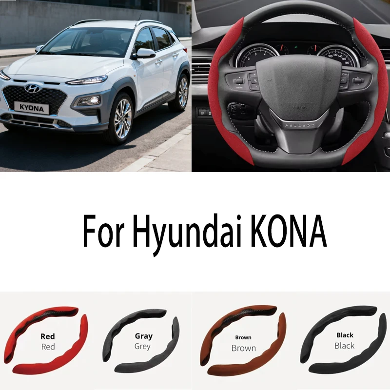 For Hyundai KONA Car Steering Wheel Cover 38CM Anti-Slip Suede Steering Wheel Cover Auto Decoration Accessory
For Hyundai KONA Car Steering Wheel Cover 38CM Anti-Slip Suede Steering Wheel Cover Auto Decoration Accessory
