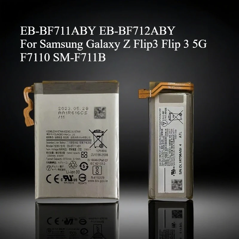 EB-BF711ABY EB-BF712ABY battery for Samsung Galaxy Z Flip3 Flip 3 5G F7110 SM-F711B Mobile phone
EB-BF711ABY EB-BF712ABY battery for Samsung Galaxy Z Flip3 Flip 3 5G F7110 SM-F711B Mobile phone