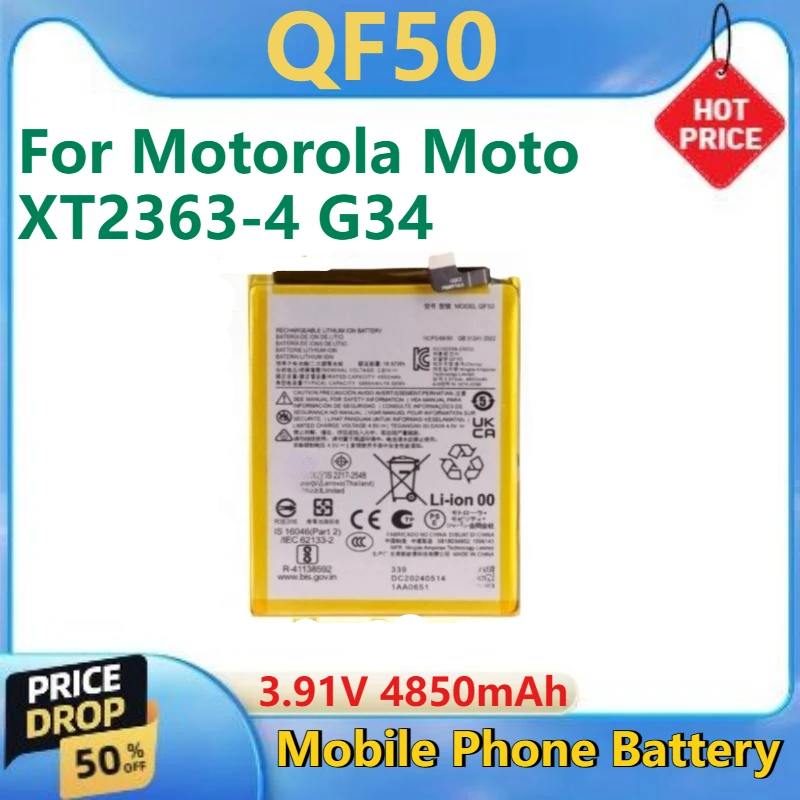 For Motorola Moto XT2363-4 G34 High Quality Brand New Replacement Mobile Phone Battery 3.91V 4850mAh QF50
For Motorola Moto XT2363-4 G34 High Quality Brand New Replacement Mobile Phone Battery 3.91V 4850mAh QF50