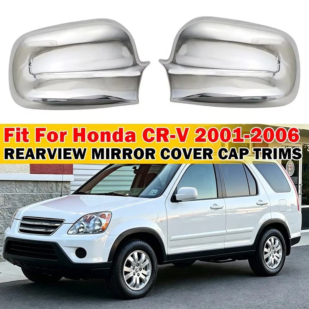 For Honda CR-V CRV 2001-2006 2x Chrome Car Side Door Wing Rearview Mirror Cover Cap Trim Shell Case Sticker Exterior Accessories
For Honda CR-V CRV 2001-2006 2x Chrome Car Side Door Wing Rearview Mirror Cover Cap Trim Shell Case Sticker Exterior Accessories