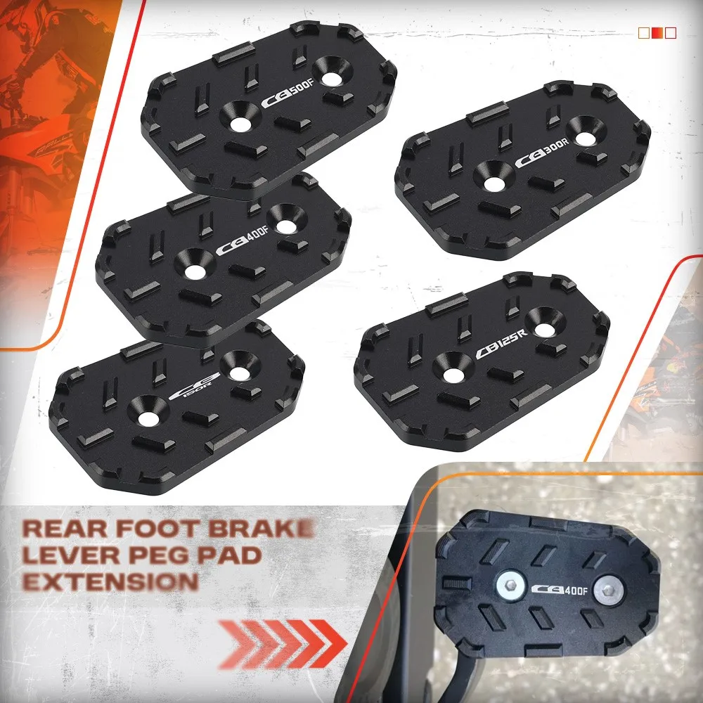 Rear Foot Brake Lever Peg Pad Extension Enlarge Extender For HONDA CB400X CB500X CB125R CB150R CB300R CB500F CBR500R CB400F
Rear Foot Brake Lever Peg Pad Extension Enlarge Extender For HONDA CB400X CB500X CB125R CB150R CB300R CB500F CBR500R CB400F