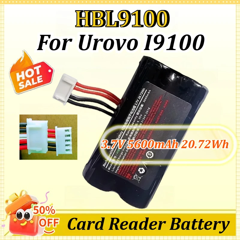 HBL9100 3.7V 5600mAh 20.72Wh New Battery for Urovo I9100 Rechargeable Lithium-ion Battery Pack Card Reader Battery
HBL9100 3.7V 5600mAh 20.72Wh New Battery for Urovo I9100 Rechargeable Lithium-ion Battery Pack Card Reader Battery