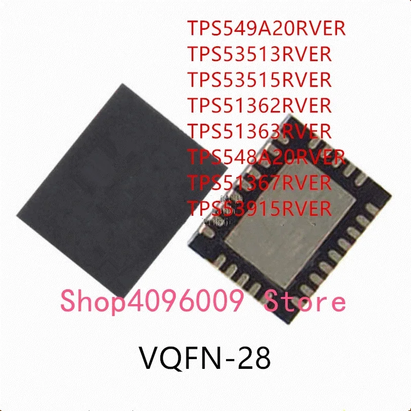 10 шт. TPS549A20RVER TPS53513RVER TPS53515RVER TPS51362RVER TPS51363RVER TPS548A20RVER TPS51367RVER TPS53915RVER IC
10 шт. TPS549A20RVER TPS53513RVER TPS53515RVER TPS51362RVER TPS51363RVER TPS548A20RVER TPS51367RVER TPS53915RVER IC