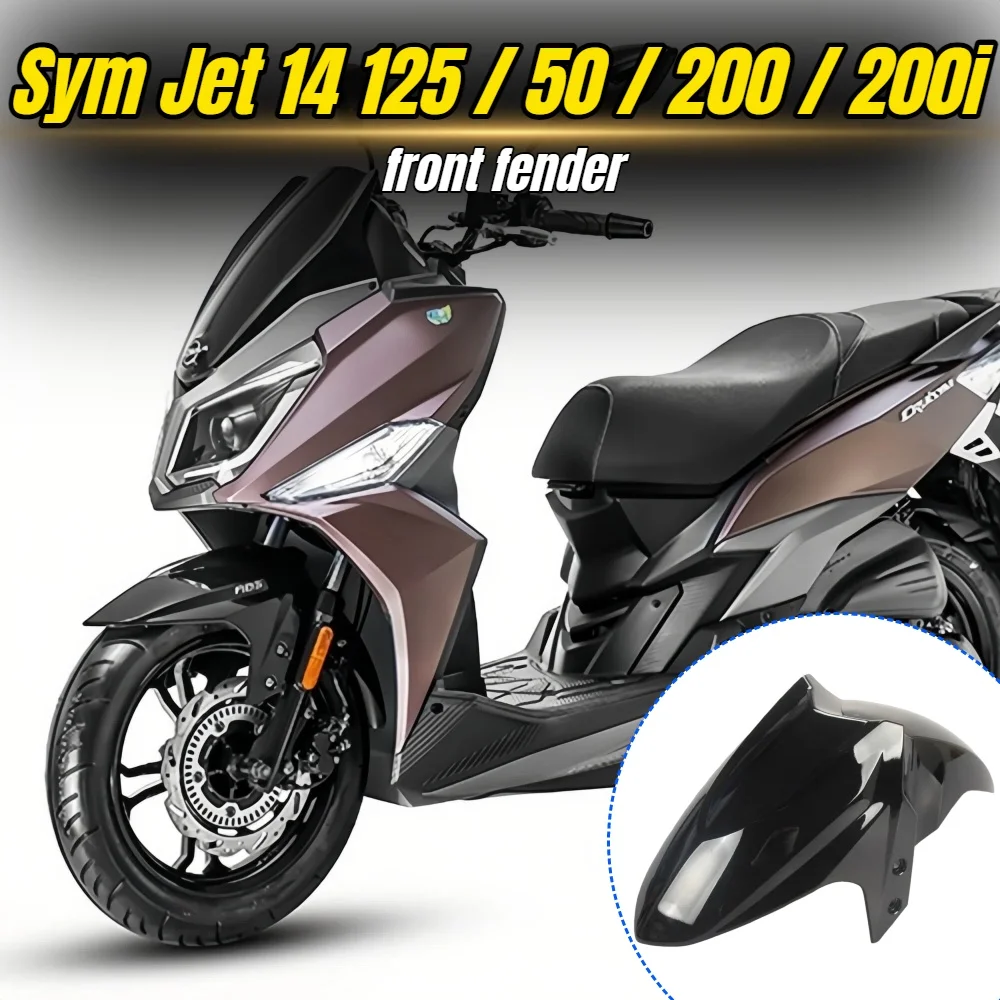 For Sym Jet 14 125 / 50 / 200 / 200i Front Fender Fit Sym Jet 14 125 Front Fender Motorcycle
For Sym Jet 14 125 / 50 / 200 / 200i Front Fender Fit Sym Jet 14 125 Front Fender Motorcycle