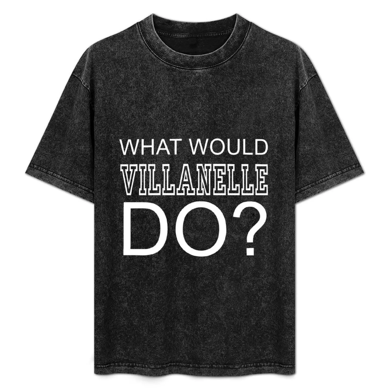 what would villanelle do T-Shirt Big and Tall Solid Color T-Shirt
what would villanelle do T-Shirt Big and Tall Solid Color T-Shirt