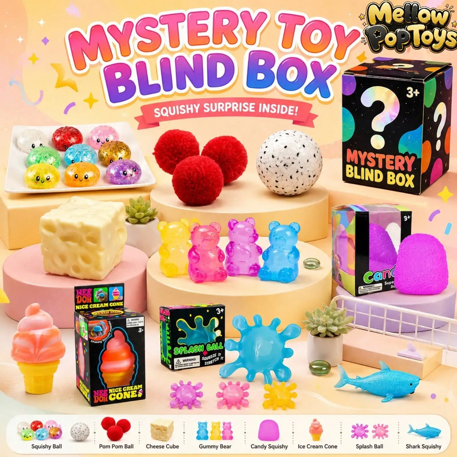 Mystery Box Squishy Toys – 1 Pull (Blind Box) – 9 Items: Random Bun, Lychee, Rice Ball, Cube Cheese, Random Maltose Bear, Maltose Cylinder Ball, Ice Cream, Maltose Virus Shape, Shark
Mystery Box Squishy Toys – 1 Pull (Blind Box) – 9 Items: Random Bun, Lychee, Rice Ball, Cube Cheese, Random Maltose Bear, Maltose Cylinder Ball, Ice Cream, Maltose Virus Shape, Shark
