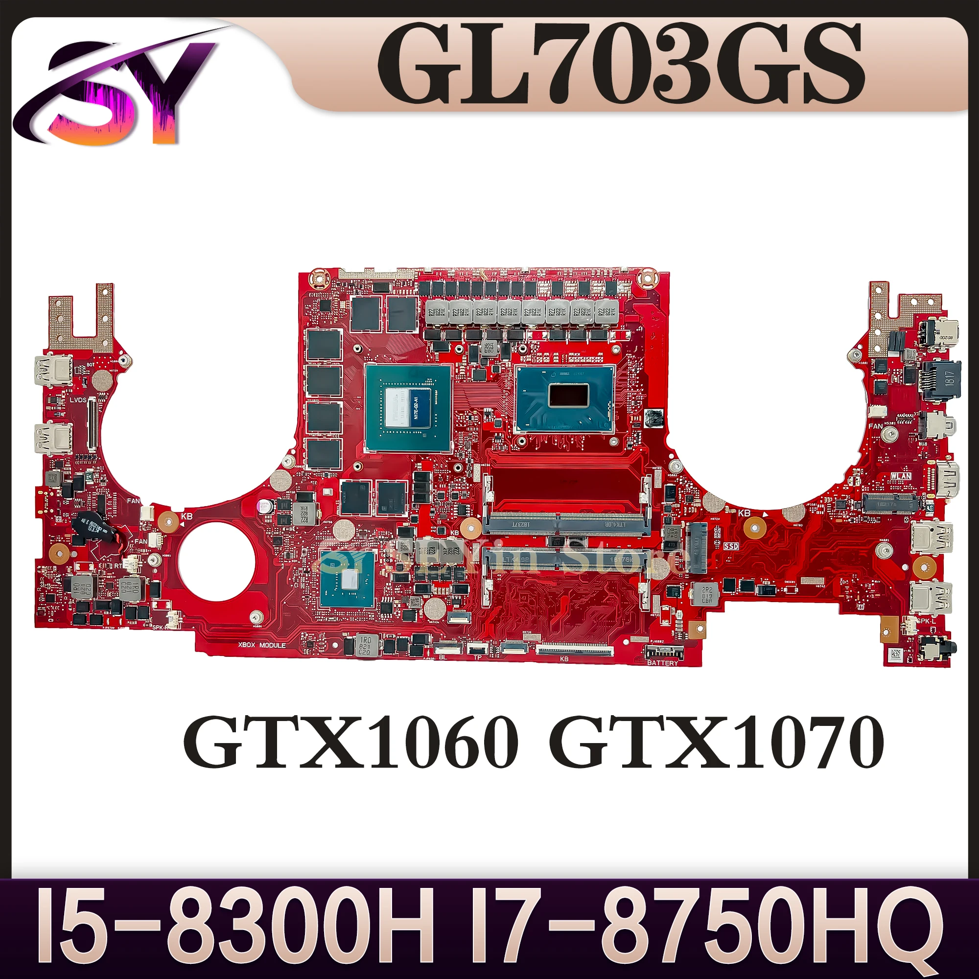 GL703GS Mainboard For ASUS ROG Strix Scar Edition GL703G GL703GM S7B Laptop Motherboard I5-8300H I7-8750HQ GTX1060/6G GTX1070-8G
GL703GS Mainboard For ASUS ROG Strix Scar Edition GL703G GL703GM S7B Laptop Motherboard I5-8300H I7-8750HQ GTX1060/6G GTX1070-8G