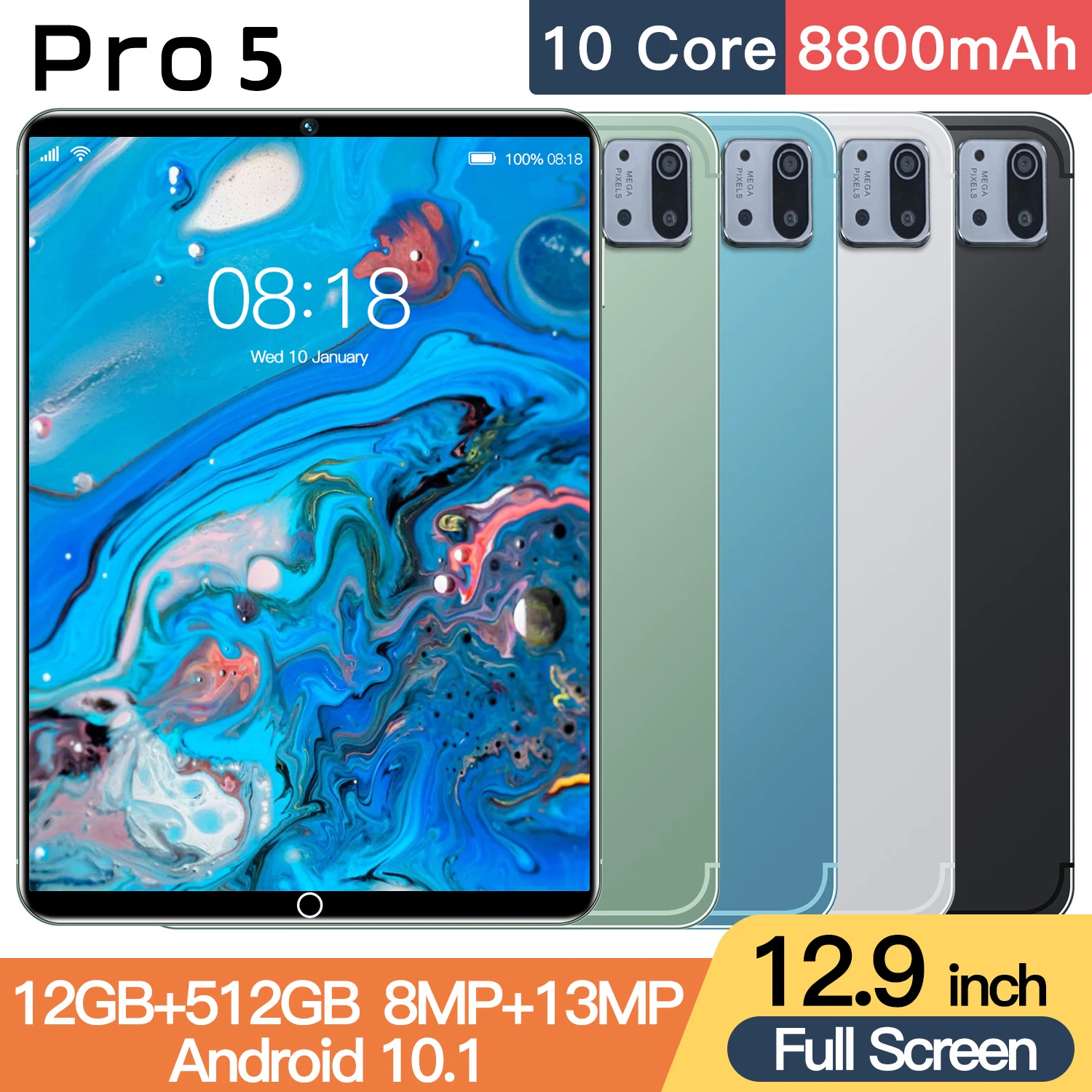 2024 Global Model Pro 5 Android 10.1 12.9 HD Screen Dual SIM Dual Standby 12GB RAM 8800mAh GPS Bluetooth WiFi 8MP+13MP Tablet PC
2024 Global Model Pro 5 Android 10.1 12.9 HD Screen Dual SIM Dual Standby 12GB RAM 8800mAh GPS Bluetooth WiFi 8MP+13MP Tablet PC