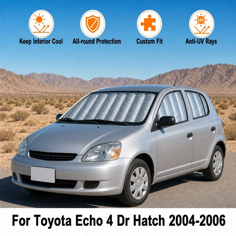 For Toyota Echo 4 Dr Hatch 2004-2006 Full Set Car Window Sunshades UV Block Privacy Heat Insulated Foldable Car Curtain
For Toyota Echo 4 Dr Hatch 2004-2006 Full Set Car Window Sunshades UV Block Privacy Heat Insulated Foldable Car Curtain