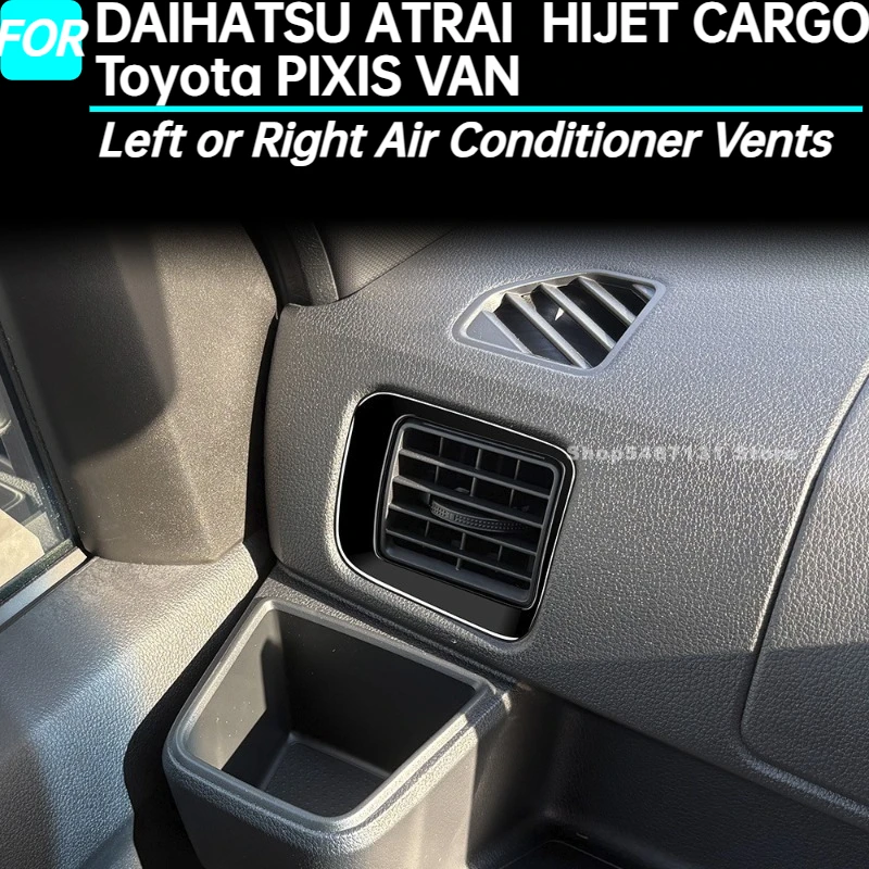 Левые или правые вентиляционные отверстия кондиционера для DAIHATSU ATRAI 2021, HIJET CARGO 2022, Toyota PIXIS VAN, аксессуары для интерьера
Левые или правые вентиляционные отверстия кондиционера для DAIHATSU ATRAI 2021, HIJET CARGO 2022, Toyota PIXIS VAN, аксессуары для интерьера
