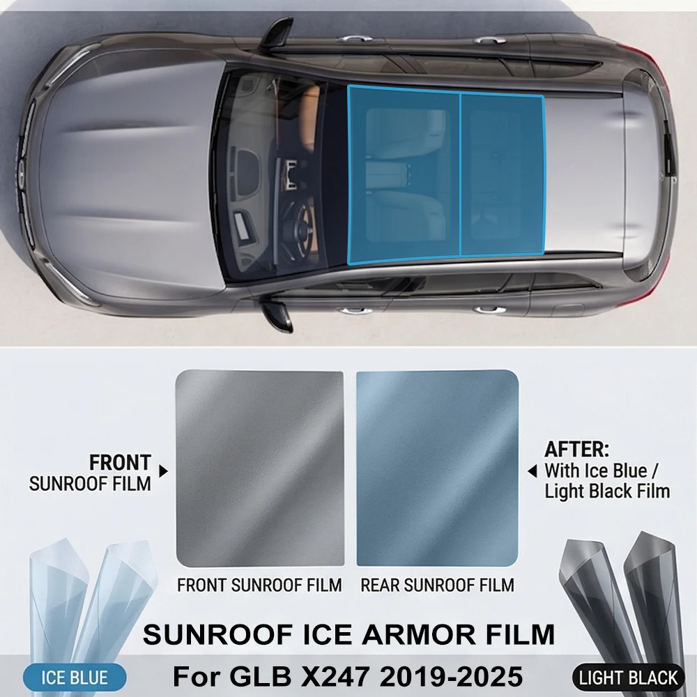 Car Sunroof Skylight Film for Mercedes Benz GLB X247 2019-2025 TPU PPF Heat Insulation Anti-UV Anti-Scratch Skylight Cover
Car Sunroof Skylight Film for Mercedes Benz GLB X247 2019-2025 TPU PPF Heat Insulation Anti-UV Anti-Scratch Skylight Cover