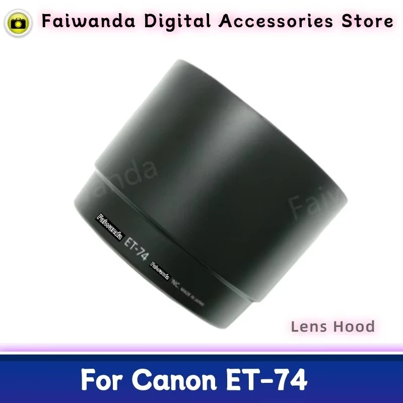 New Original Genuine Front Lens Hood ET-74 For Canon EF 70-200mm F4L USM /EF 70-200mm F4L IS USM Camera Lens (67mm) EF70-200
New Original Genuine Front Lens Hood ET-74 For Canon EF 70-200mm F4L USM /EF 70-200mm F4L IS USM Camera Lens (67mm) EF70-200