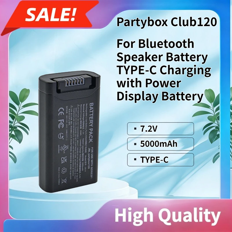 High quality 7.2V 5000mAh Partybox Club120 Bluetooth Speaker Battery TYPE-C Charging with Power Display Battery
High quality 7.2V 5000mAh Partybox Club120 Bluetooth Speaker Battery TYPE-C Charging with Power Display Battery