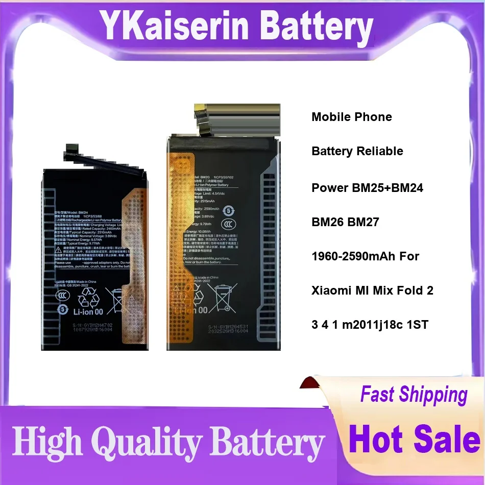 Mobile Phone Battery Reliable Power BM25+BM24 BM26 BM27 1960-2590mAh For Xiaomi MI Mix Fold 2 3 4 1 m2011j18c 1ST
Mobile Phone Battery Reliable Power BM25+BM24 BM26 BM27 1960-2590mAh For Xiaomi MI Mix Fold 2 3 4 1 m2011j18c 1ST