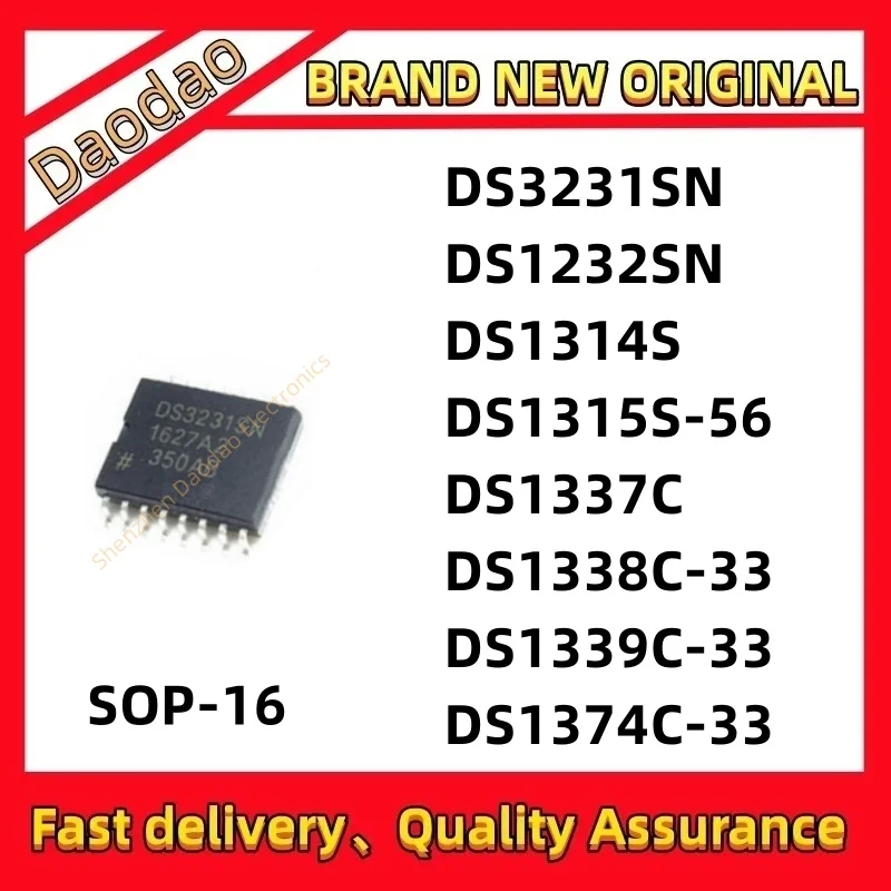 DS3231SN DS1232SN DS1314S DS1315S-56 DS1337C DS1338C-33 DS1339C-33 DS1374C-33 Real-time clock module IC chip SOP-16
DS3231SN DS1232SN DS1314S DS1315S-56 DS1337C DS1338C-33 DS1339C-33 DS1374C-33 Real-time clock module IC chip SOP-16