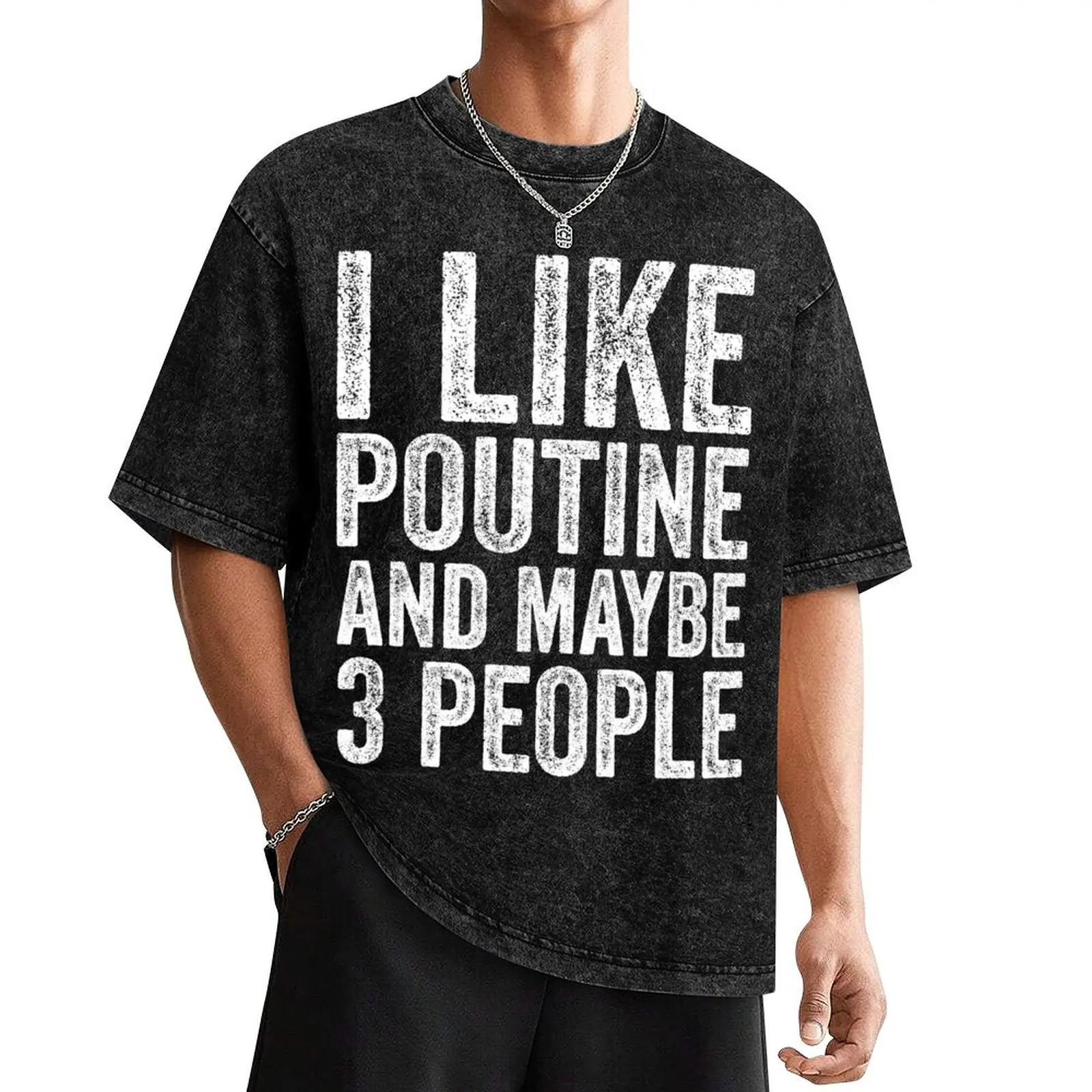 I Like Poutine And Maybe 3 People T-Shirt gifts for boyfriend Funny t-shirt kawaii clothes mens t shirt graphic
I Like Poutine And Maybe 3 People T-Shirt gifts for boyfriend Funny t-shirt kawaii clothes mens t shirt graphic