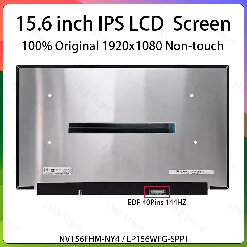 15.6" 144Hz LCD Screen NV156FHM NY4 NV156FHM-NY4 For Lenovo Legion 5-15ARH05H 5-15IMH05H 5P-15 S7-15ARH5 Display Matrix Panel
15.6" 144Hz LCD Screen NV156FHM NY4 NV156FHM-NY4 For Lenovo Legion 5-15ARH05H 5-15IMH05H 5P-15 S7-15ARH5 Display Matrix Panel