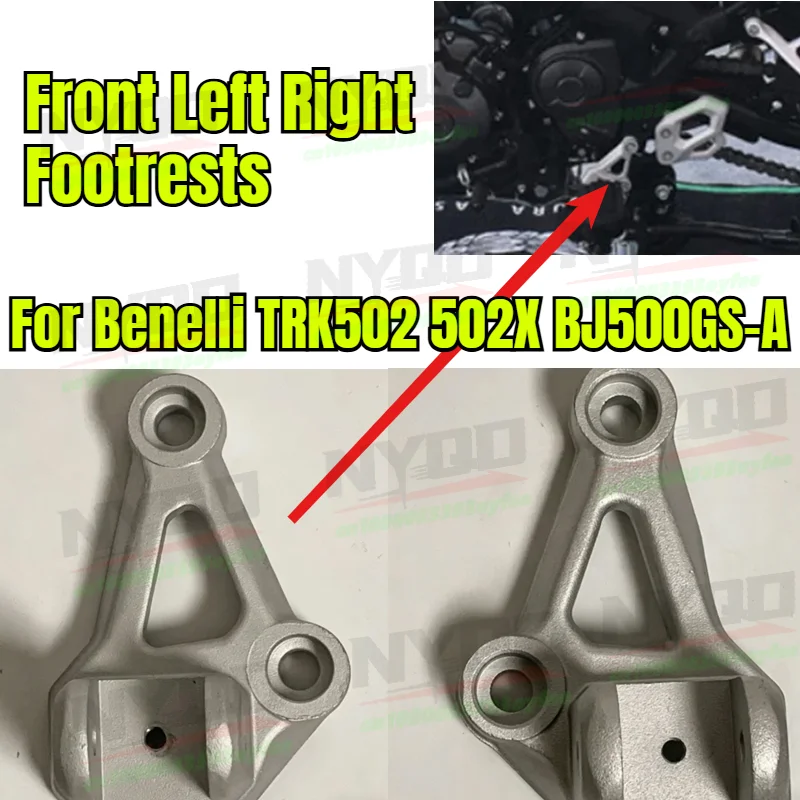 For Benelli TRK502 502X BJ500GS-A Motorcycle Front Left Right Footrests Footpegs Bracket Foot Support
For Benelli TRK502 502X BJ500GS-A Motorcycle Front Left Right Footrests Footpegs Bracket Foot Support