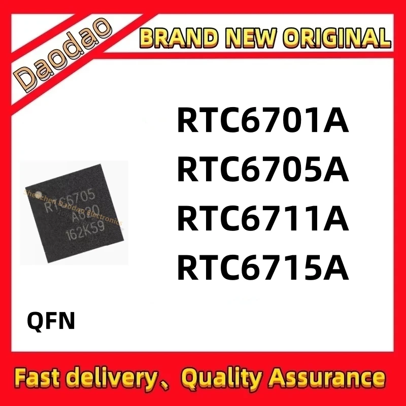 RTC6701A 6701 RTC6705A RTC6705 RTC6711A 6711 RTC6715A RTC6715 IC Chip QFN New original
RTC6701A 6701 RTC6705A RTC6705 RTC6711A 6711 RTC6715A RTC6715 IC Chip QFN New original