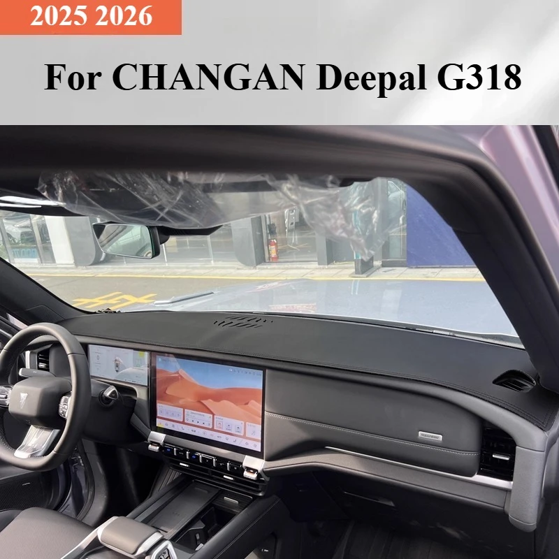 For CHANGAN Deepal G318 2025 2026 Car Dashboard Cover Instrument Panel Mat Sun Shade Anti-slip Carpet Pad Decoration Accessories
For CHANGAN Deepal G318 2025 2026 Car Dashboard Cover Instrument Panel Mat Sun Shade Anti-slip Carpet Pad Decoration Accessories