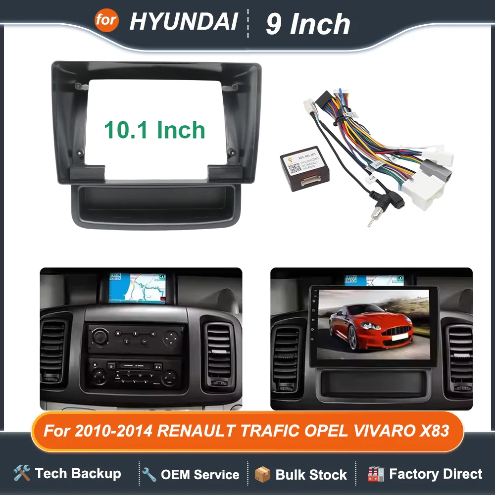For 2010-2014 RENAULT TRAFIC OPEL VIVARO X83 9INCH DVD CD Radio Android Harness screens navigation dashboard cables canbus frame
For 2010-2014 RENAULT TRAFIC OPEL VIVARO X83 9INCH DVD CD Radio Android Harness screens navigation dashboard cables canbus frame