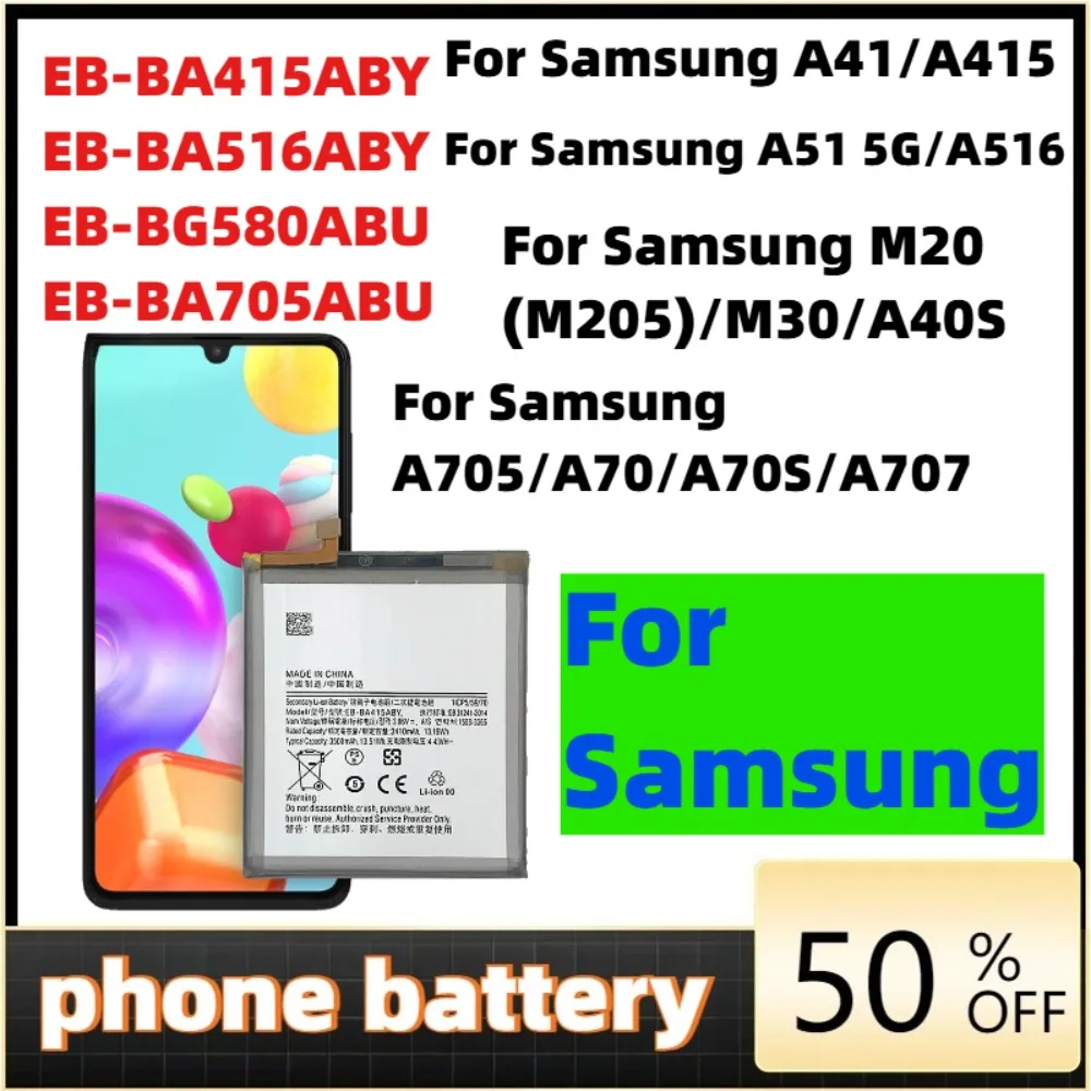Battery For Samsung A41/A415 A51 5G/A516 M20(M205)/M30/A40S A705/A70/A70S/A707 EB-BA415ABY EB-BA516ABY EB-BG580ABU EB-BA705ABU
Battery For Samsung A41/A415 A51 5G/A516 M20(M205)/M30/A40S A705/A70/A70S/A707 EB-BA415ABY EB-BA516ABY EB-BG580ABU EB-BA705ABU