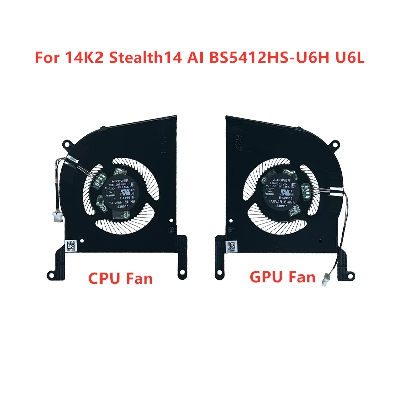 Brand Original New Laptop CPU GPU Cooling fans For MSI 14K2 Stealth14 AI BS5412HS-U6H BS5412HS-U6L
Brand Original New Laptop CPU GPU Cooling fans For MSI 14K2 Stealth14 AI BS5412HS-U6H BS5412HS-U6L