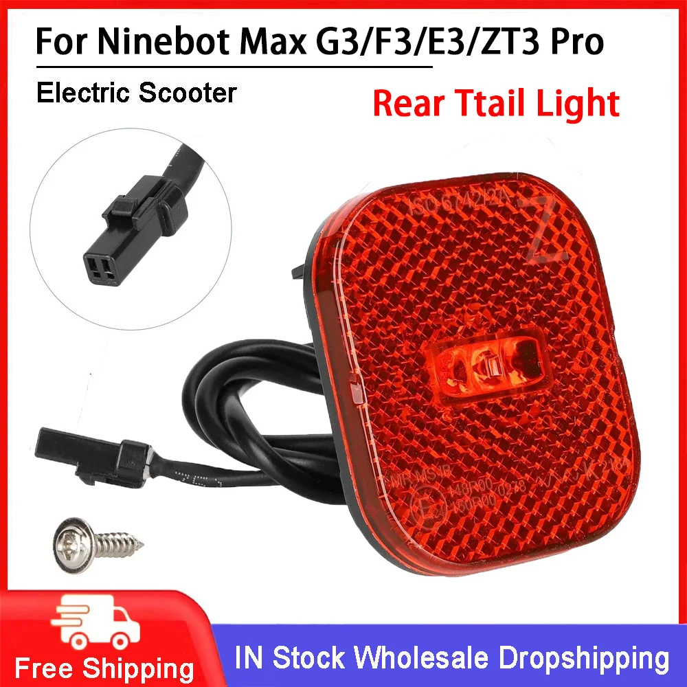 Electric Scooter Original Rear Fender Tail Light For Ninebot MAX G3 F3 E3 ZT3 Pro Safety Signal Warning Light Accessories
Electric Scooter Original Rear Fender Tail Light For Ninebot MAX G3 F3 E3 ZT3 Pro Safety Signal Warning Light Accessories