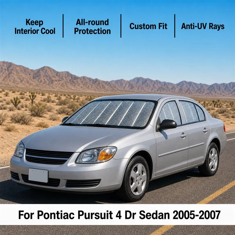 For Pontiac Pursuit 4 Dr Sedan 2005-2007 Car Window Sunshades UV Block Privacy Heat Insulated Foldable Car Curtain
For Pontiac Pursuit 4 Dr Sedan 2005-2007 Car Window Sunshades UV Block Privacy Heat Insulated Foldable Car Curtain