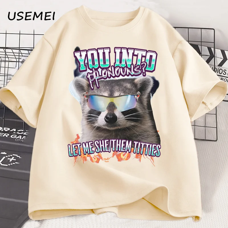 You Into Pronouns T Shirt Men Women Funny Raccoon Tee Casual Cotton Short Sleeve Round Neck T-shirt Unisex Mens Clothes
You Into Pronouns T Shirt Men Women Funny Raccoon Tee Casual Cotton Short Sleeve Round Neck T-shirt Unisex Mens Clothes