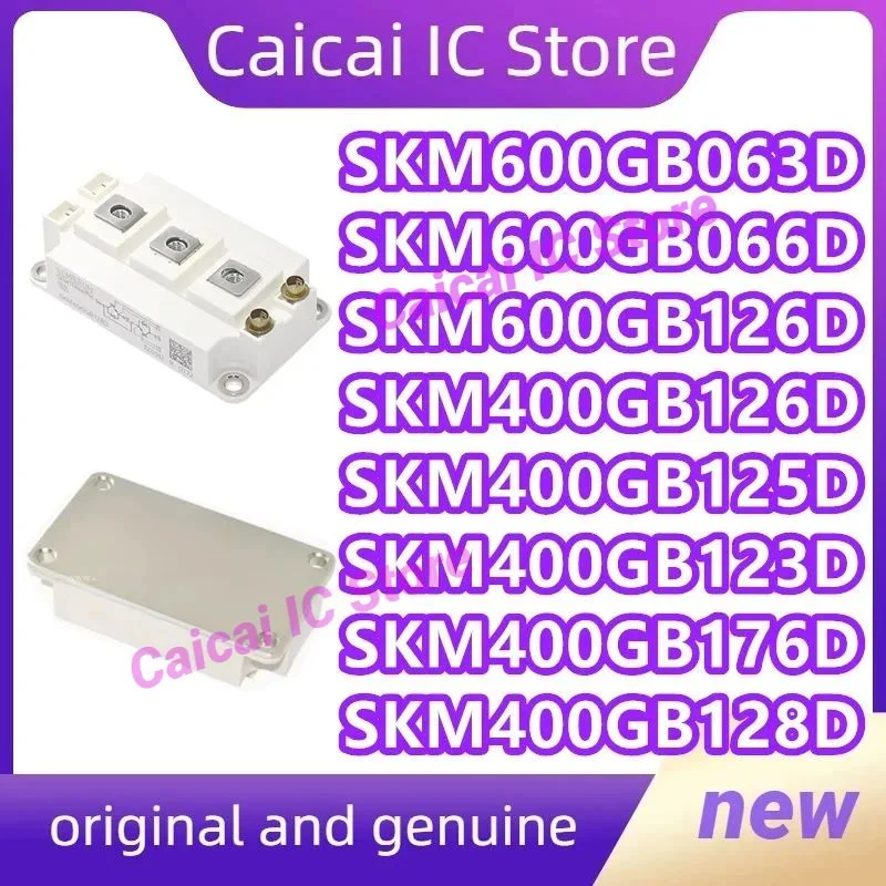 SKM400GB128D SKM400GB176D SKM400GB123D SKM400GB125D SKM400GB126D SKM600GB126D SKM600GB066D SKM600GB063D
SKM400GB128D SKM400GB176D SKM400GB123D SKM400GB125D SKM400GB126D SKM600GB126D SKM600GB066D SKM600GB063D