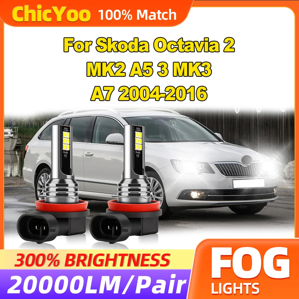 60W Canbus LED Fog Lights 20000LM Super Bright Fog Lamps 12V 6000K For Skoda Octavia 2 MK2 A5 3 MK3 A7 2004-2013 2014 2015 2016
60W Canbus LED Fog Lights 20000LM Super Bright Fog Lamps 12V 6000K For Skoda Octavia 2 MK2 A5 3 MK3 A7 2004-2013 2014 2015 2016